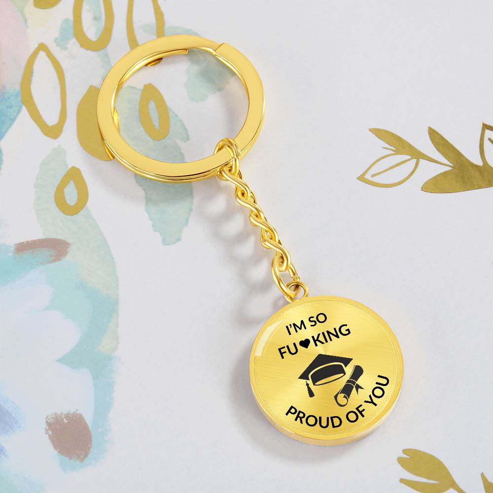 So Proud of You | Graduation Keychain | Graduation Gift | Funny Keychain