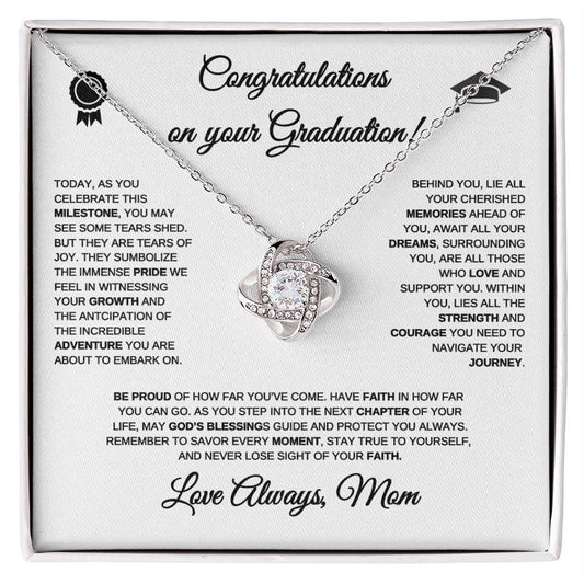 Graduation Gift | From Mom | Love Knot Necklace | Congratulations Graduate