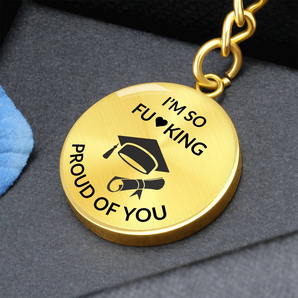 So Proud of You | Graduation Keychain | Graduation Gift | Funny Keychain